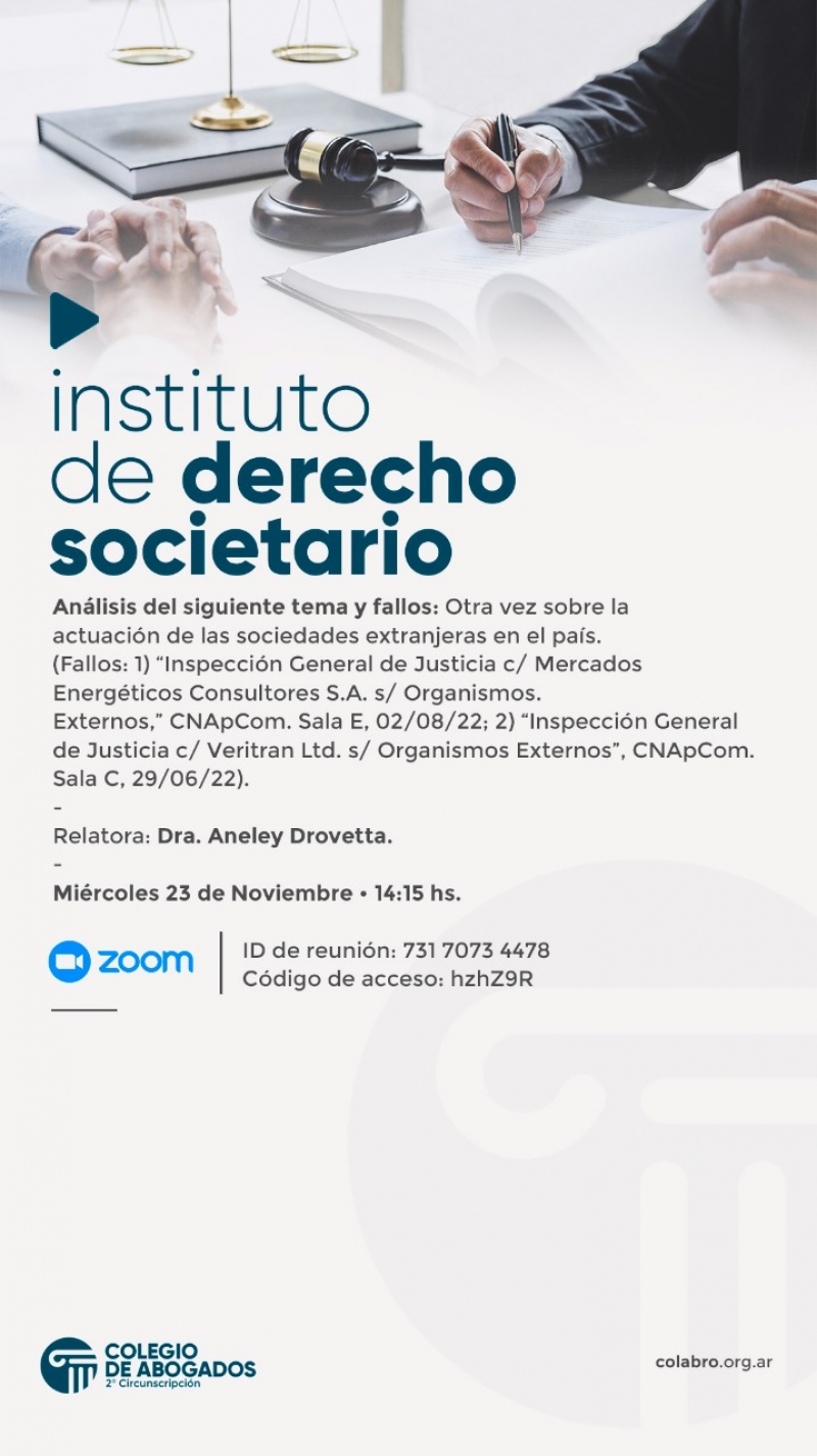 Análisis del siguiente tema y fallos: Otra vez sobre la actuación de las sociedades extranjeras en el país - 23/11/2022